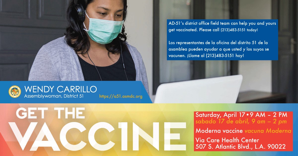 Assemblywoman Wendy Carrillo and Via Care Health Center Come Together to Ensure Vaccine Reaches Communities Disproportionately Impacted by COVID-19 