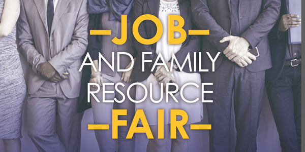Job and Family Resource Fair