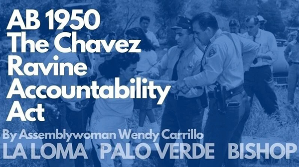 AB 1950 The Chavez Ravine Accountability Act